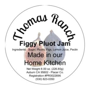 Thomas Ranch Figgy Pluot Jam label.