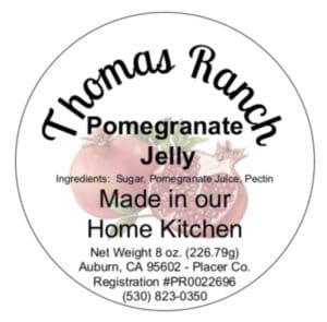 Label for Thomas Ranch Pomegranate Jelly.